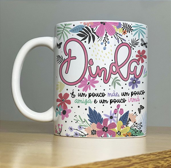 Caneca Personalizada - Dinda