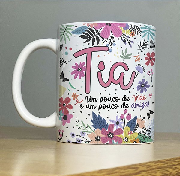 Caneca Personalizada - Tia