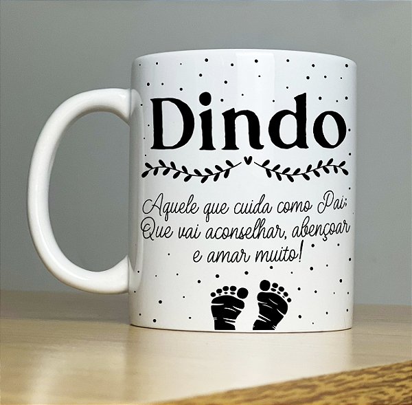 Caneca Personalizada - Dindo e Dinda IV