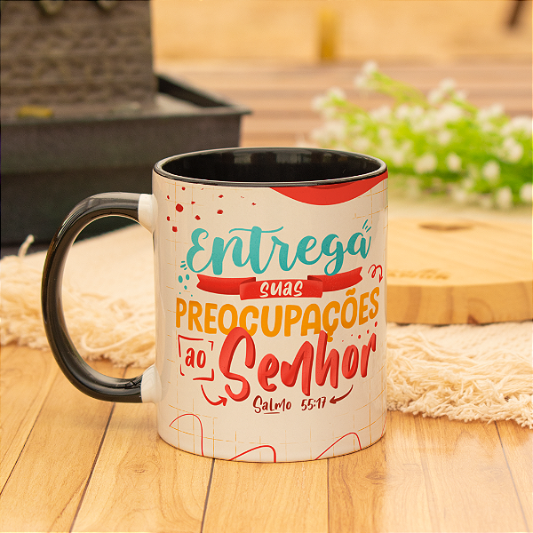 Caneca Personalizada Entrega suas Preocupações ao Senhor Salmo 55:17
