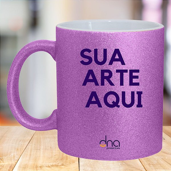 Caneca Personalizada Glitter Pink "Sua Arte Aqui"