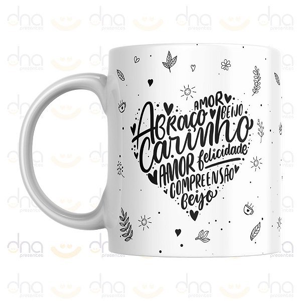 Caneca Personalizada Amor, Abraço, Beijo...