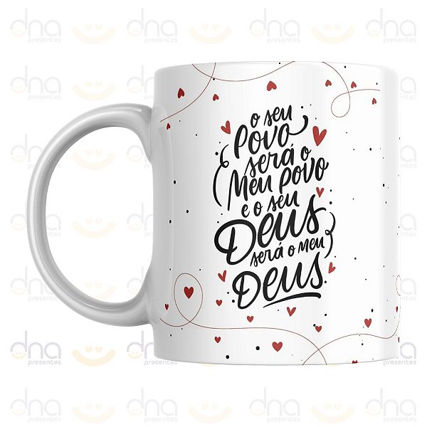 Caneca Personalizada O Seu Povo Será o Meu Povo