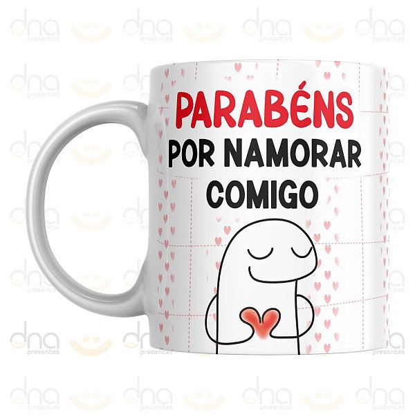 Caneca Personalizada Parabéns Por Namorar Comigo