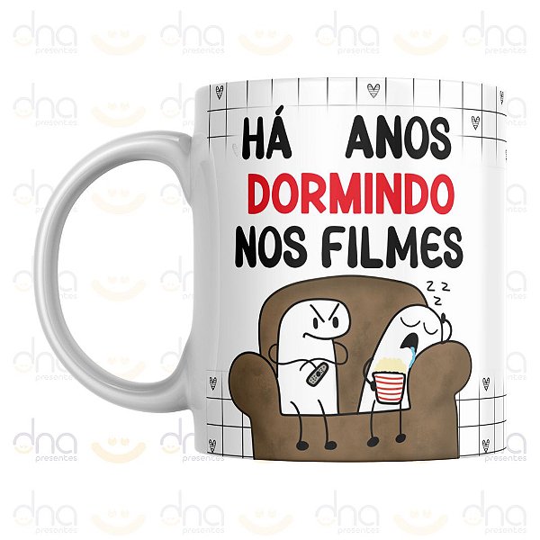 Caneca Personalizada Há Anos Dormindo nos Filmes