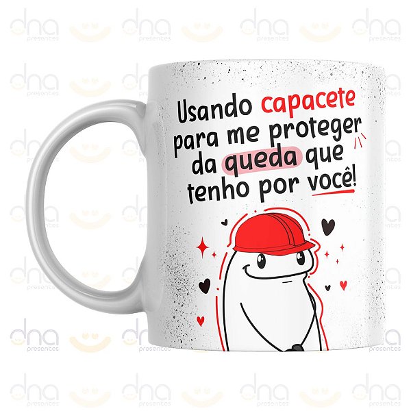 Caneca Personalizada Usando Capacete Para Me Proteger da Queda Que Tenho Por Você!