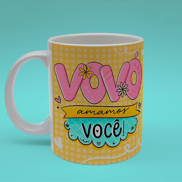 Caneca Personalizada Vovó Amamos Você!