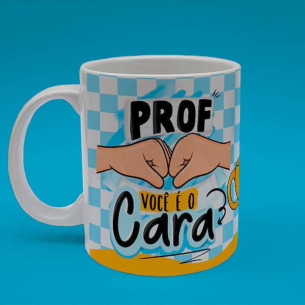 Caneca Personalizada Prof o Cara