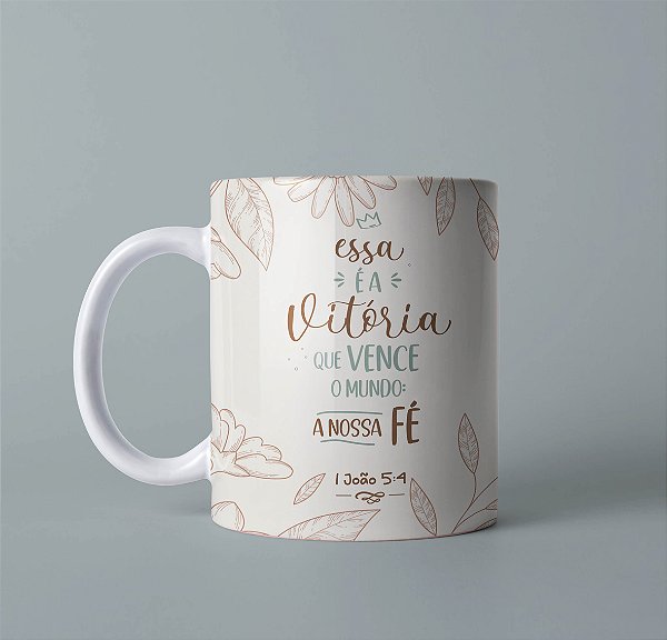 Caneca Personalizada A nossa fé