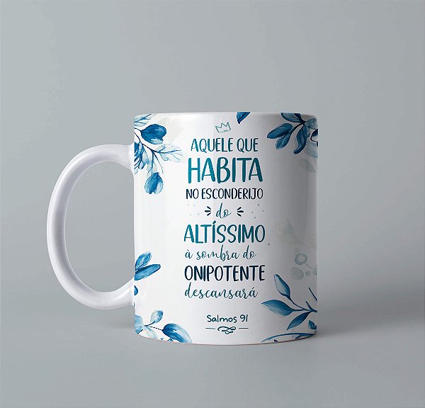 Caneca Personalizada No esconderijo do altíssimo