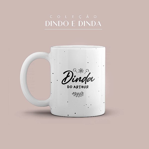 Caneca Personalizada Dinda
