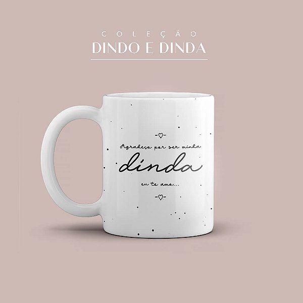 Caneca Personalizada Dinda