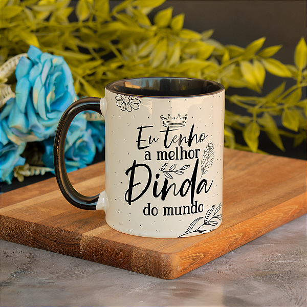 Caneca Personalizada A Melhor Dinda