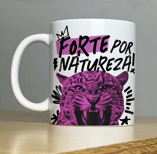 Caneca Personalizada Forte Por Natureza