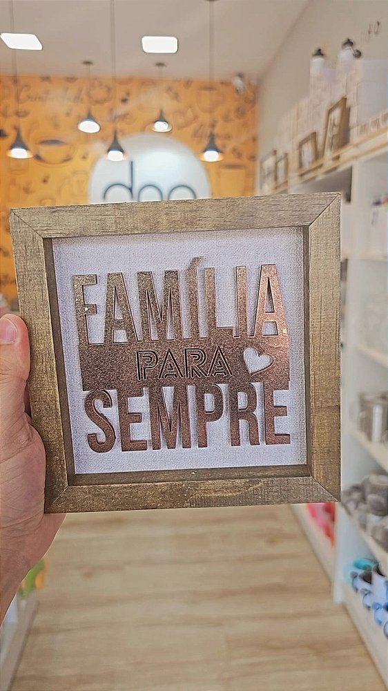 Quadro Rustico Família para sempre 15x15