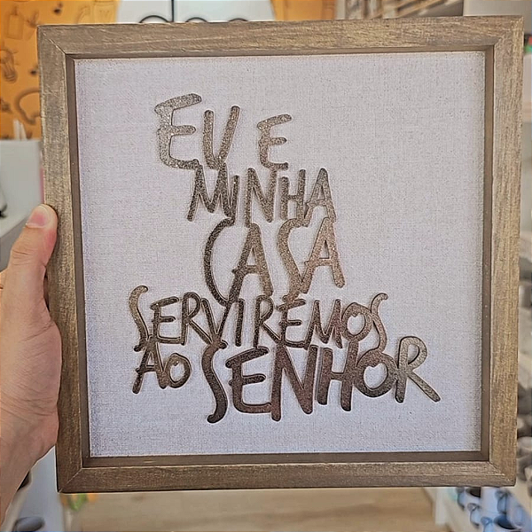 Quadro Rustico Eu e minha casa serviremos ao senhor