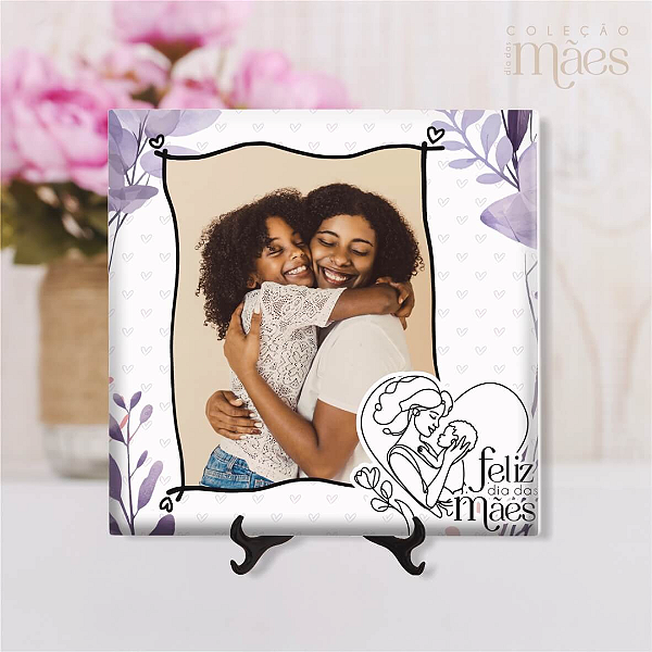 Azulejo Personalizado 15x15 - Feliz dia das mães 05