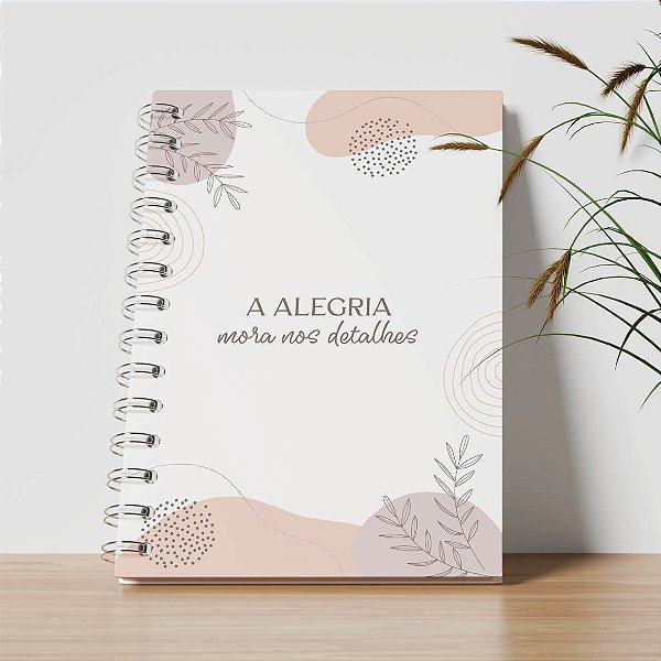 Agenda Personalizada - A alegria mora nos detalhes