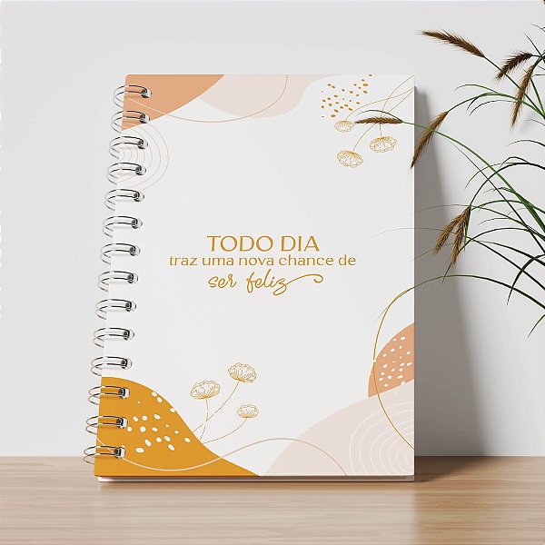 Agenda Personalizada - Todo dia tras uma chance de ser feliz