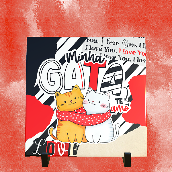 Azulejo Personalizado 15x15 - minha gata te amo