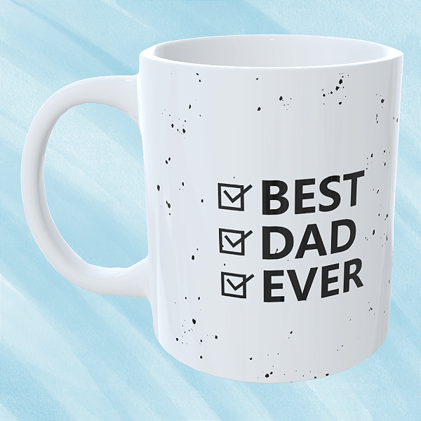 Caneca Personalizada Best, dad, ever.