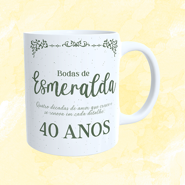 Caneca Personalizada - Bodas de Esmeralda (40 anos)