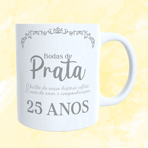 Caneca Personalizada - Bodas de Prata (25 anos)
