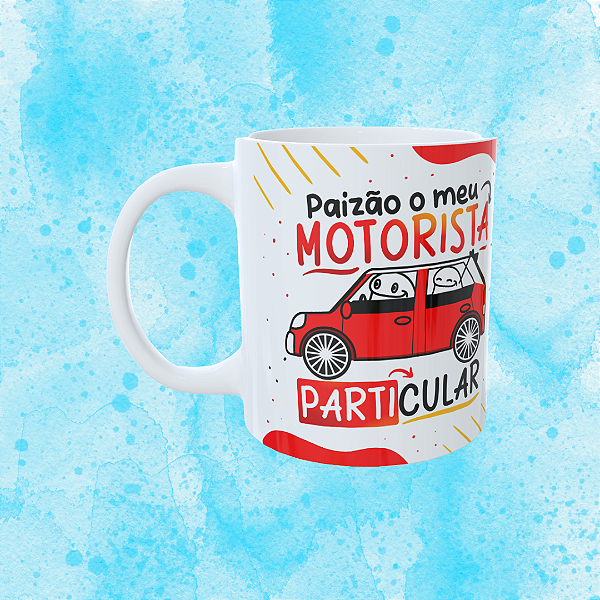Caneca Personalizada - Paizão meu motorista particular