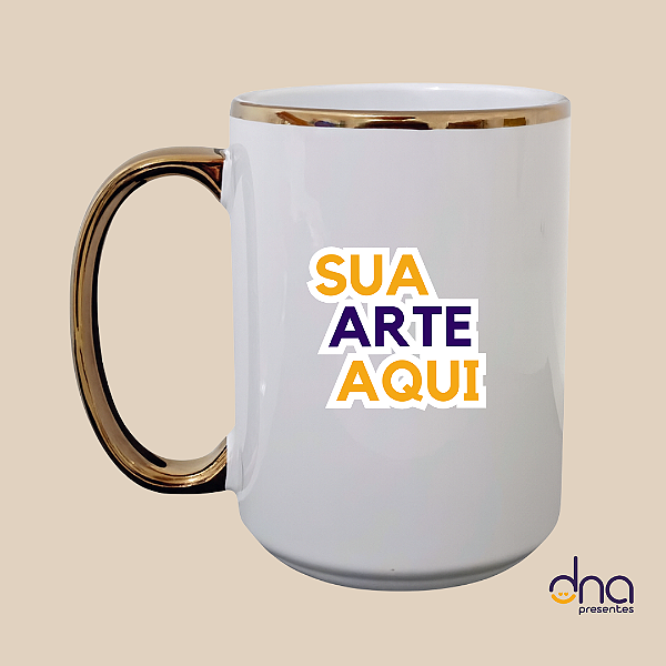 Caneca de Cerâmica Branca com Alça e Colarinho Cromada Dourada 440ml - Sua Arte Aqui