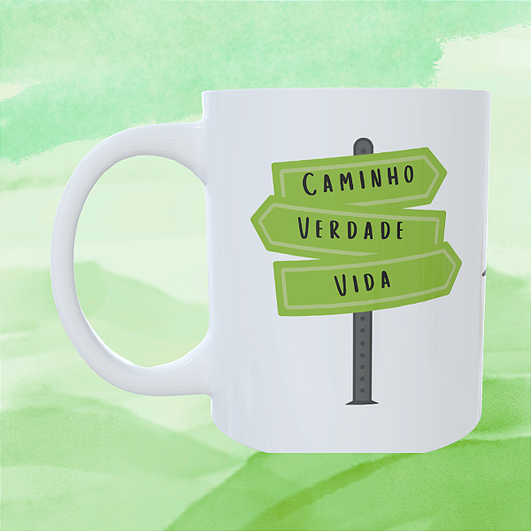 Caneca Personalizada - Caminho/Verdade/Vida, Eu sou.