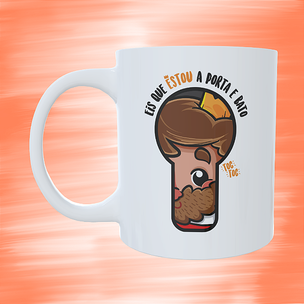 Caneca Personalizada - Eis que estou à porta e bato "toc toc"