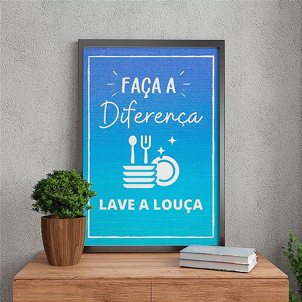 Quadro Decorativo Frases Lave a Louça