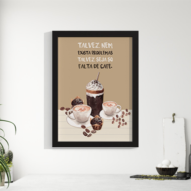 Quadro Decorativo Gourmet No Problem Coffee