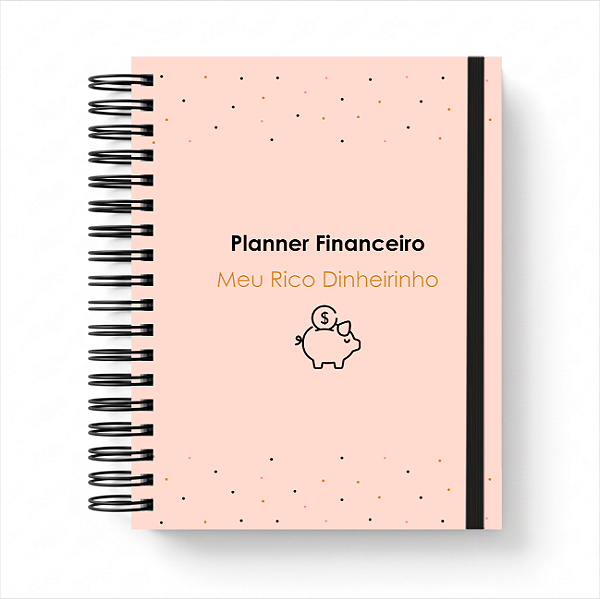 Planner Financeiro Personalizado Meu Rico Dinheirinho
