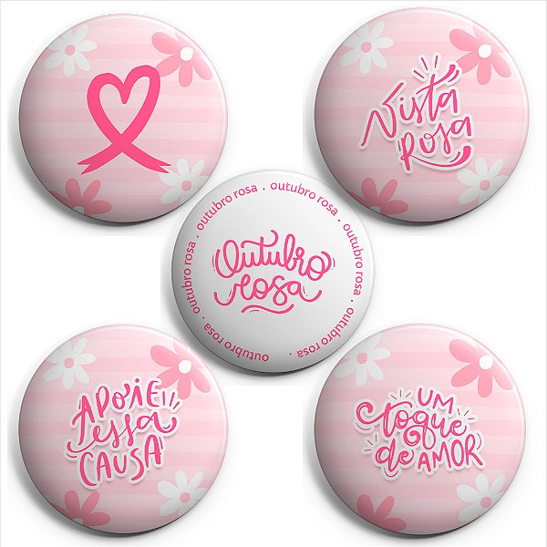Bottons Temáticos Outubro Rosa Tamanhos 2,5cm e 4,5cm