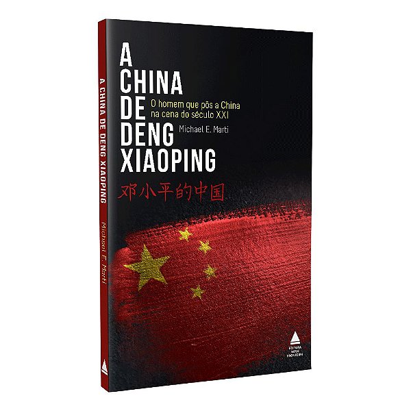 A China de Deng Xiaoping - Loja Nova Fronteira - Nova Fronteira Editora de  Livros