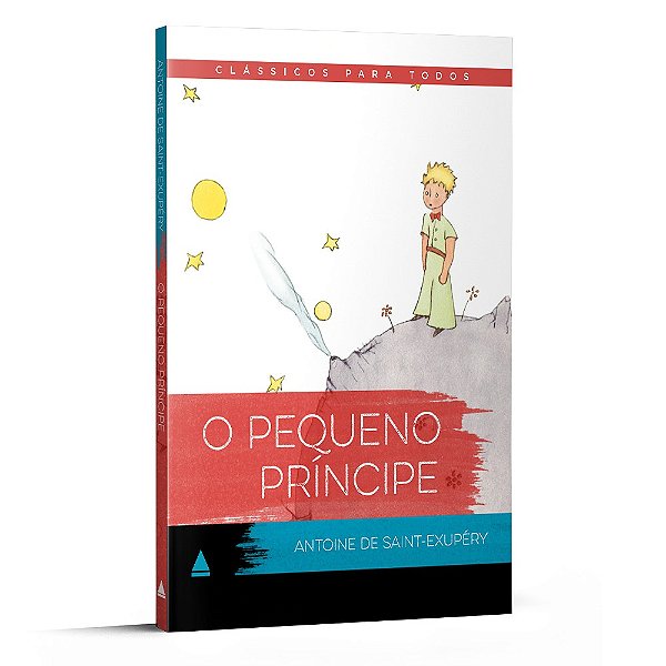 O pequeno príncipe - Saint-Exupéry, Antoine de (Autor): Livro