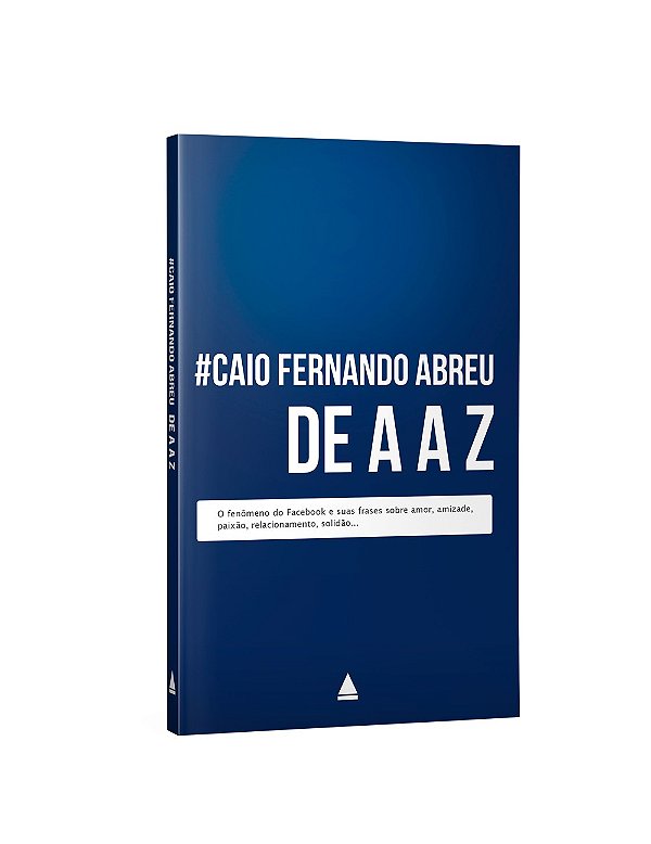 Caio Fernando Abreu de A a Z