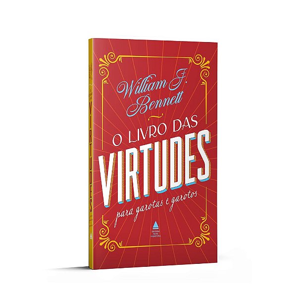 O livro das virtudes para garotas e garotos