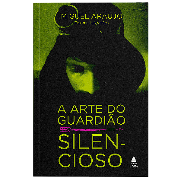 A arte do Guardião Silencioso