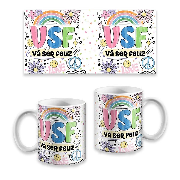 Caneca VSF Vá Ser Feliz