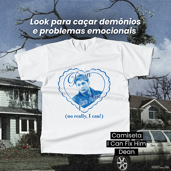 Camiseta I Can Fix Him - Dean