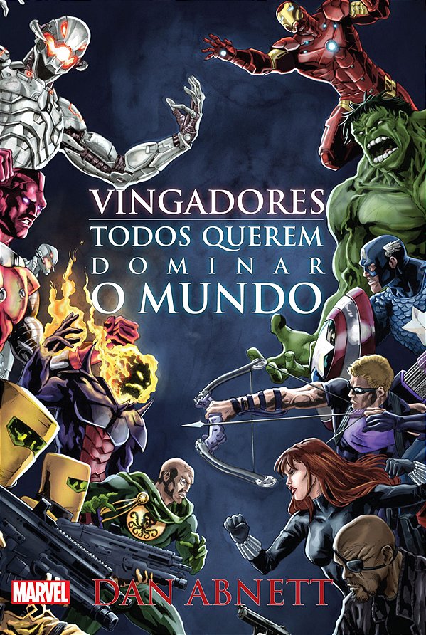 Vingadores - Todos Querem Dominar O Mundo