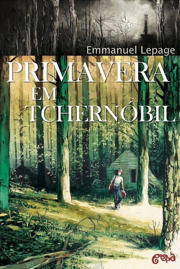 Primavera em Tchernóbil