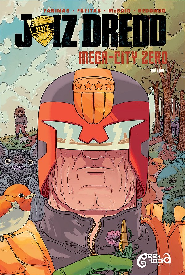 Juiz Dredd: Mega-City Zero – Volume 2