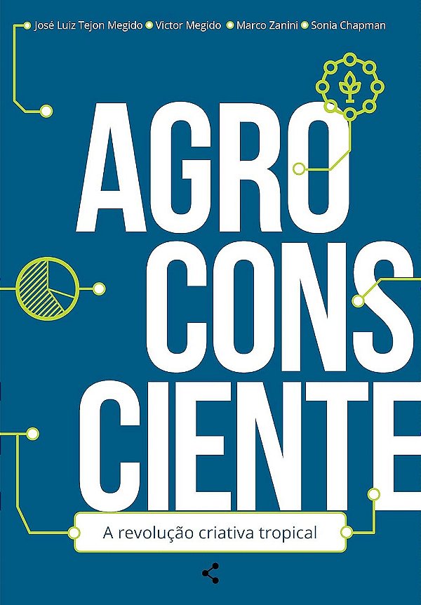 Agroconsciente: A Revolução Criativa Tropical