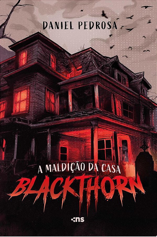 A Maldição Da Casa Blackthorn - Daniel Pedrosa