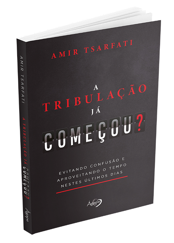 A Tribulação Já Começou? - Evitando Confusão E Aproveitando O Tempo Nestes Últimos Dias