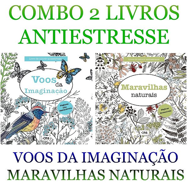 Combo Livros Colorir Maravilhas Naturais Voos da Imaginação