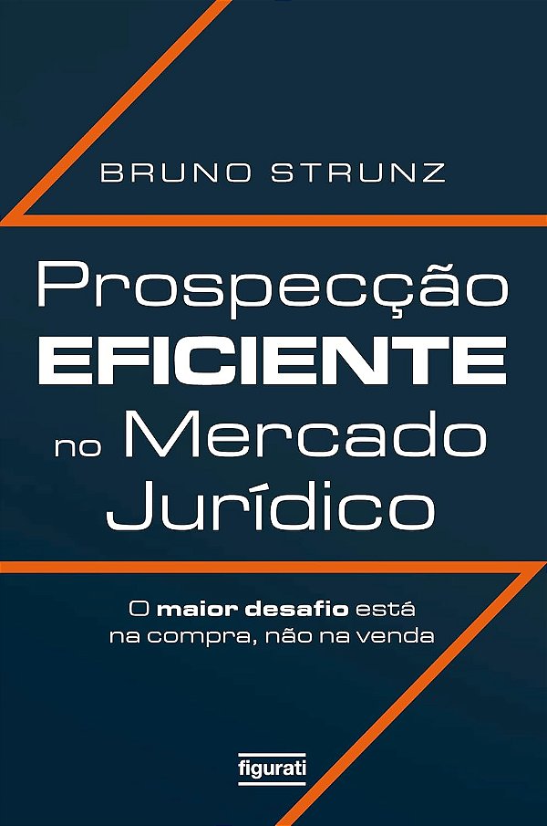 Prospecção Eficiente no Mercado Jurídico